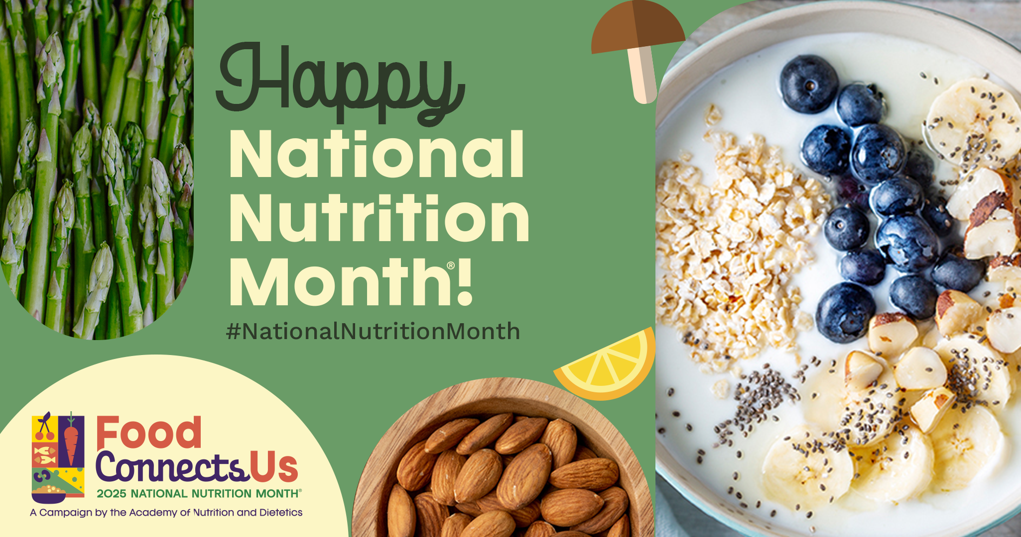 National Nutrition Month, bowl of almonds, oatmeal with fruit